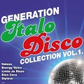 Generation Italo Disco Collection Vol. 1