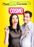 Mamá contra corriente Temporada 2