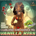 Vanilla Kiss: Clubland Eurodance 90s