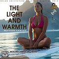 The Light and Warmth