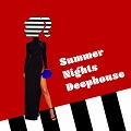 Summer Nights Deephouse