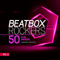 Beatbox Rockers Vol.2