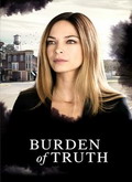 Toda la verdad (Burden of Truth) Temporada 1
