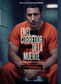 En el corredor de la muerte Temporada 1