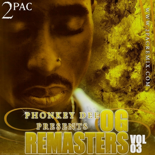 2Pac – OG Vibe Vol. 3