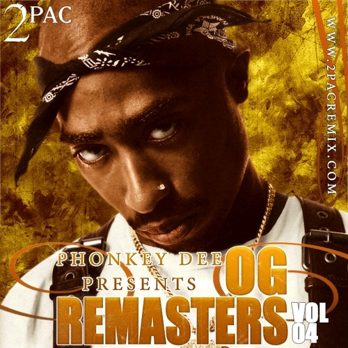 2Pac – OG Vibe Vol. 4