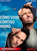 Cómo vivir contigo mismo Temporada 1