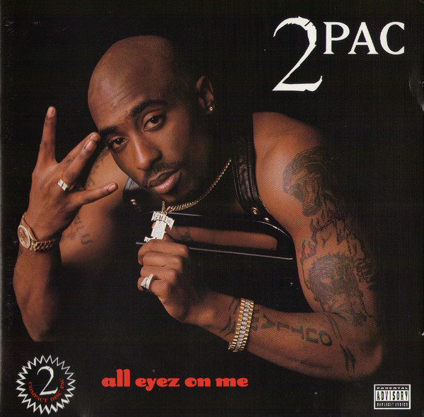 2Pac ‎– All Eyez On Me