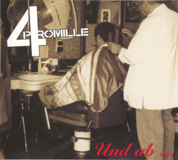 4 Promille ‎– Und Ab