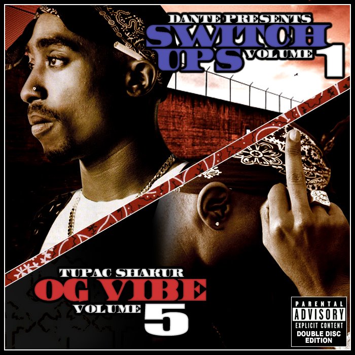 2Pac – Switch Ups Vol.1 & OG Vibe Vol. 5 – 2006