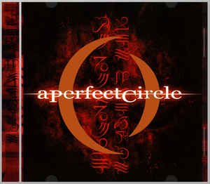 A Perfect Circle – Mer de Noms