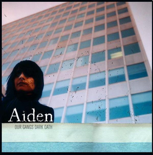 Aiden – Our Gang’s Dark Oath