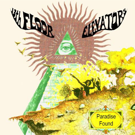 13th Floor Elevators – Easter Everywhere