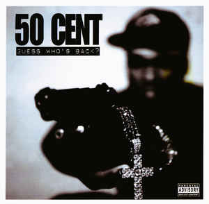 50 Cent ‎– Guess Who’s Back