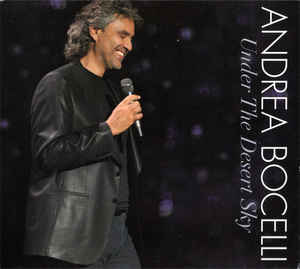 Andrea Bocelli ‎– Under The Desert Sky