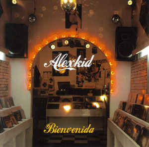 Alexkid – Bienvenida