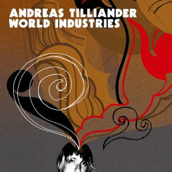 Andreas Tilliander – World Industries