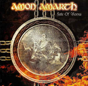 Amon Amarth – Fate Of Norns