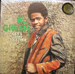 Al Green ‎– Let’s Stay Together