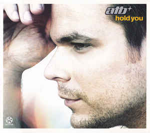 ATB ‎– Hold You