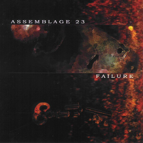 Assemblage 23 – Failure