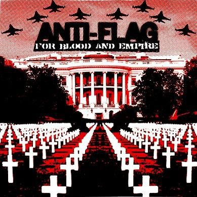 Anti-Flag – For Blood And Empire