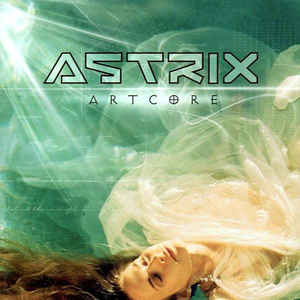 Astrix – Artcore