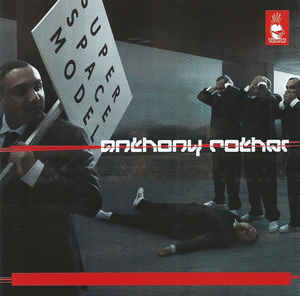Anthony Rother ‎– Super Space Model