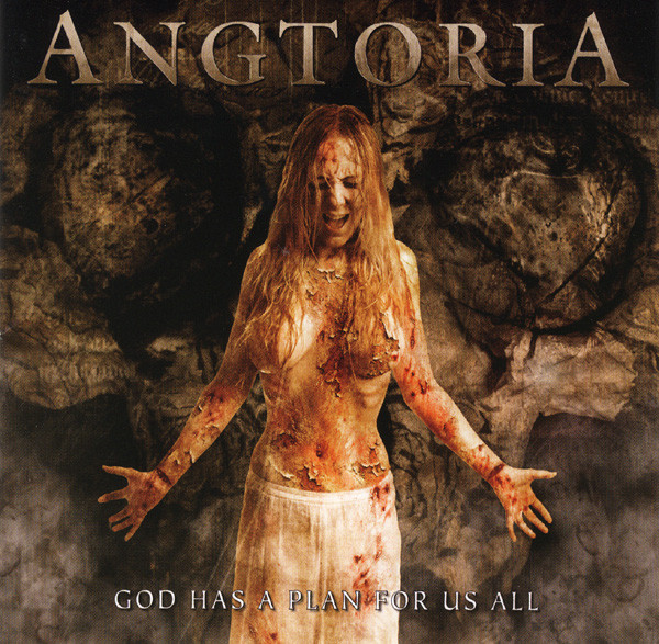 Angtoria – God has a Plan for us all