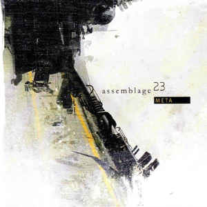 Assemblage 23 – Meta