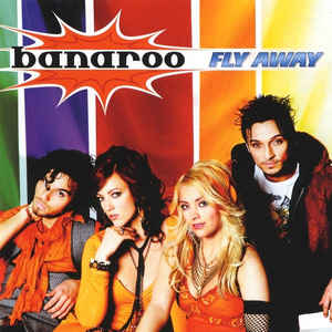 Banaroo ‎– Fly Away