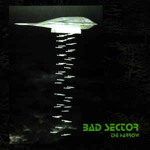 Bad Sector – The Harrow