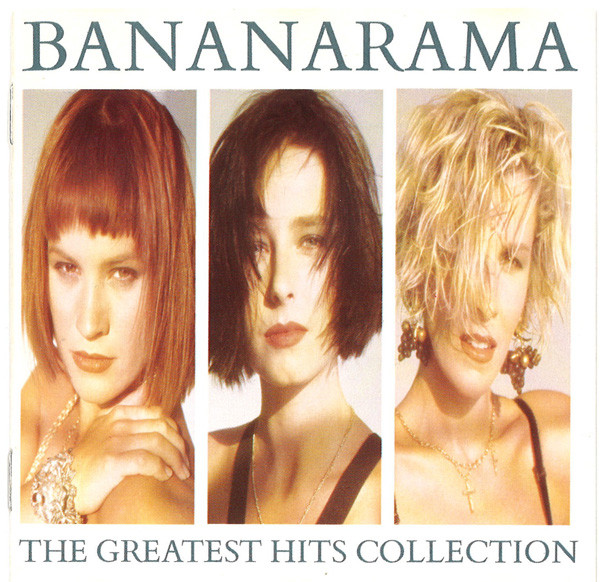 Bananarama – Greatest Hits Collection