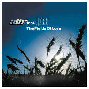 ATB Feat. York ‎– The Fields Of Love