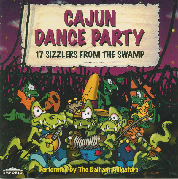 Balham Alligators – Cajun Dance Party Rock a bobabilly