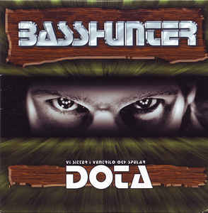 Basshunter ‎– Vi Sitter I Ventrilo Och Spelar DotA