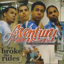 Aventura – We Broke The Rules