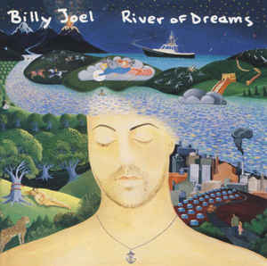 Billy Joel ‎– River Of Dreams