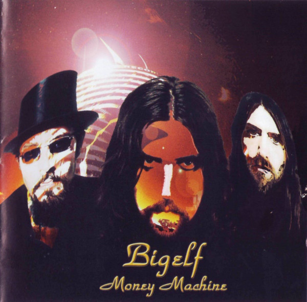 Bigelf – Money Machine