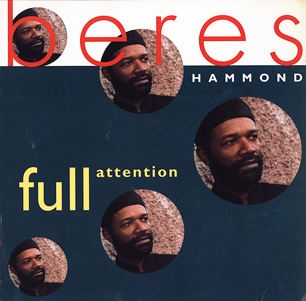 Beres Hammond – Full Attention