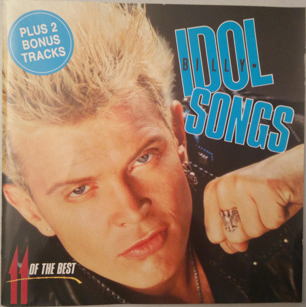 Billy Idol – Songs – 11 Of The Best
