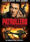 El patrullero: Patrulla fronteriza