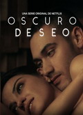 Oscuro deseo Temporada 1