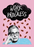 Work in Progress Temporada 1