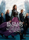 El club secreto de los No Herederos al trono