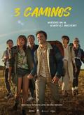3 Caminos (2021) Temporada 1