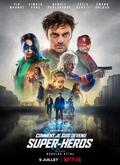 Cómo me convertí en superhéroe