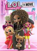 L.O.L. Surprise: The Movie