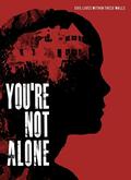 Youre Not Alone