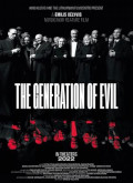 La Generacion del Mal
